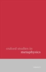 Oxford Studies in Metaphysics