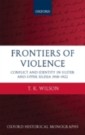 Frontiers of Violence