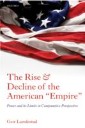 Rise and Decline of the American "Empire"