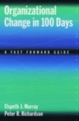 Organizational Change in 100 Days