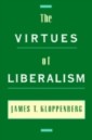 Virtues of Liberalism
