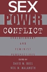 Sex, Power, Conflict: Evolutionary and Feminist Perspectives