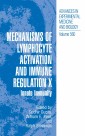 Mechanisms of Lymphocyte Activation and Immune Regulation X