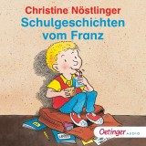 Schulgeschichten vom Franz