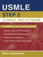 USMLE Step 2 Clinical Skills Triage