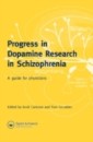 Progress in Dopamine Research Schizophrenia