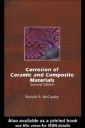 Corrosion of Ceramic and Composite Materials, Second Edition