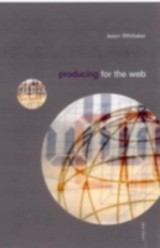 Producing for the Web