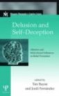 Delusion and Self-Deception