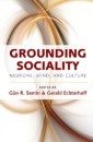 Grounding Sociality