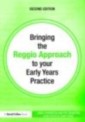 Bringing the Reggio Approach to your Early Years Practice