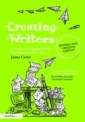 Creating Writers, Revised and Updated Edition