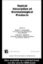 Topical Absorption of Dermatological Products