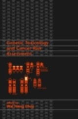 Genetic Toxicology and Cancer Risk Assessment