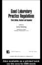 Good Laboratory Practice Regulations, Revised and Expanded