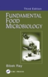 Fundamental Food Microbiology, Third Edition