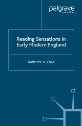 Reading Sensations in Early Modern England
