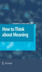 How to Think about Meaning