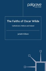 The Faiths of Oscar Wilde