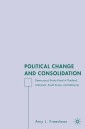 Political Change and Consolidation