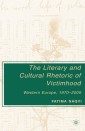 The Literary and Cultural Rhetoric of Victimhood