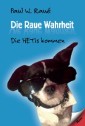 Die Raue Wahrheit