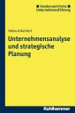 Unternehmensanalyse und strategische Planung