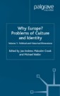 Why Europe? Problems of Culture and Identity