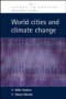 EBOOK: World Cities And Climate Change