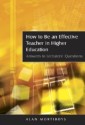 EBOOK: How To Be An Effective Teacher In Higher Education