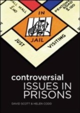 EBOOK: Controversial Issues In Prisons