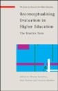EBOOK: Reconceptualising Evaluation in Higher Education: The Practice Turn