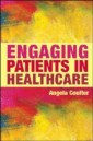 EBOOK: Engaging Patients in Healthcare