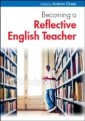 EBOOK: Becoming a Reflective English Teacher