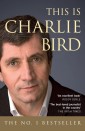 This is Charlie Bird