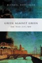 Green Against Green -  The Irish Civil War