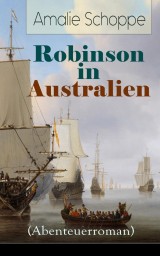 Robinson in Australien (Abenteuerroman)