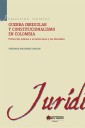Guerra irregular y constitucionalismo en Colombia
