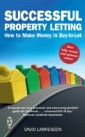 Successful Property Letting:How to Make Money in Buy-to-let
