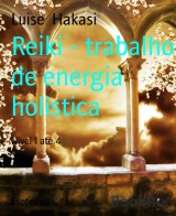 Reiki - trabalho de energia holística