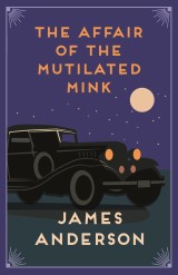 The Affair of the Mutilated Mink