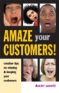 Amaze Your Customers!