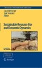 Sustainable Resource Use and Economic Dynamics