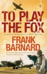 To Play The Fox