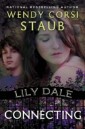 Lily Dale: Connecting