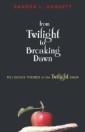 From Twilight to Breaking dawn