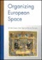 Organizing European Space