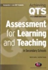 Assessment for Learning and Teaching in Secondary Schools