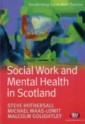 Social Work and Mental Health in Scotland