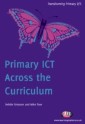 Primary ICT Across the Curriculum